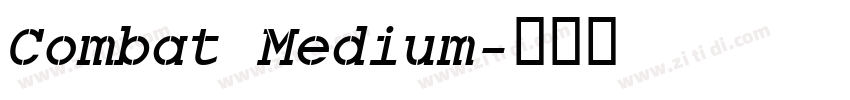 Combat Medium字体转换